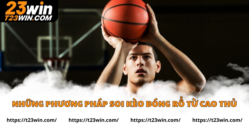 Kèo bóng rổ – Những Điều Người Chơi Cần Hiểu Trước Khi Xuống Tiền - Slotzuno96