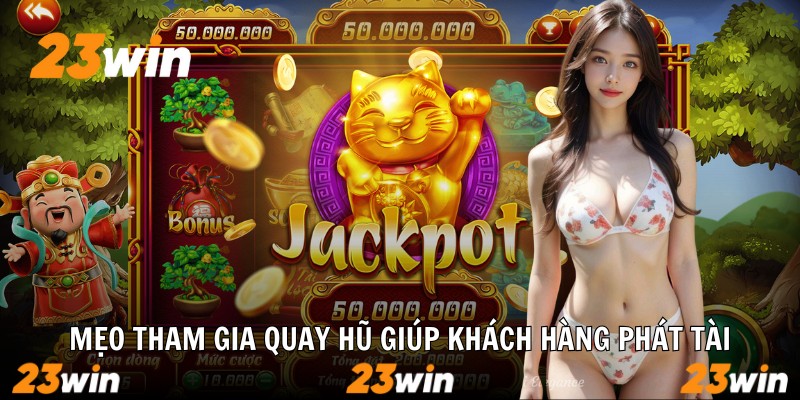Nổ Hũ Rút Tiền Mặt - Cơ Hội Đổi Đời Siêu Tốc Tại 23WIN - Slotzuno96