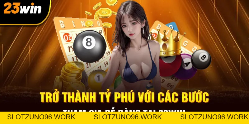 Xổ Số Ba Miền - Trò Chơi Truyền Thống Hấp Dẫn Tại 23win - Slotzuno96